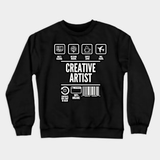 CREATIVE ARTIST Crewneck Sweatshirt